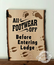 Load image into Gallery viewer, All Footwear Off Before Entering . . . - (Remove Shoes Sign)