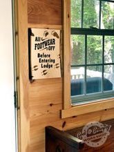 Load image into Gallery viewer, All Footwear Off Before Entering . . . - (Remove Shoes Sign)