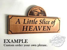 Load image into Gallery viewer, Custom PHRASE Cedar Signs