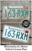 Load image into Gallery viewer, License Plate RESTORATIONS + PHOTO GALLERY + . . . . . . . . CLICK ON PHOTO TO SEE LOTS MORE . . . . . . . . . . . .