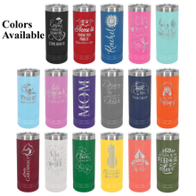 Load image into Gallery viewer, Engravable Skinny Tumblers - 22 oz.