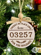 Load image into Gallery viewer, YOUR Zip Code Ornament - There's No Place Like Home