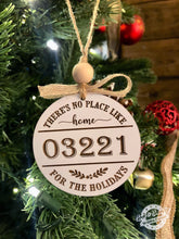 Load image into Gallery viewer, YOUR Zip Code Ornament - There's No Place Like Home