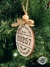 Load image into Gallery viewer, YOUR Zip Code Ornament - There's No Place Like Home