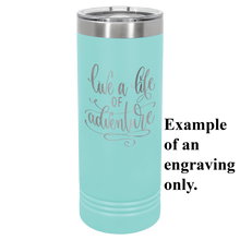 Load image into Gallery viewer, Engravable Skinny Tumblers - 22 oz.