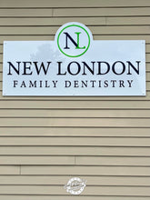 Load image into Gallery viewer, Sign for New London Family Dentistry, by God and Country Workshop in New Hampshire, on side of professional building.
