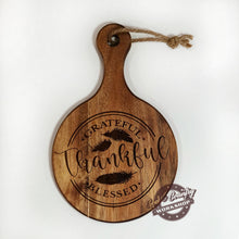 Load image into Gallery viewer, Grateful, Thankful, Blessed - Small Round Cutting Board
