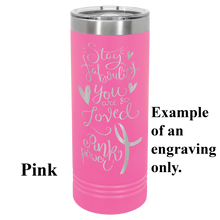 Load image into Gallery viewer, Engravable Skinny Tumblers - 22 oz.
